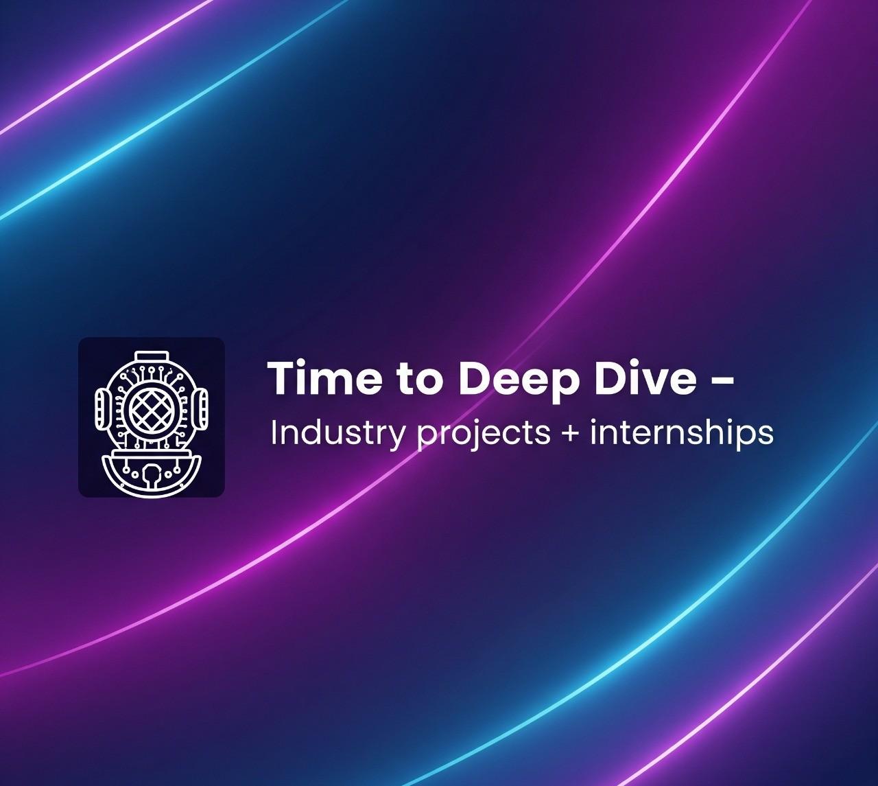 5. Time to Deep Dive