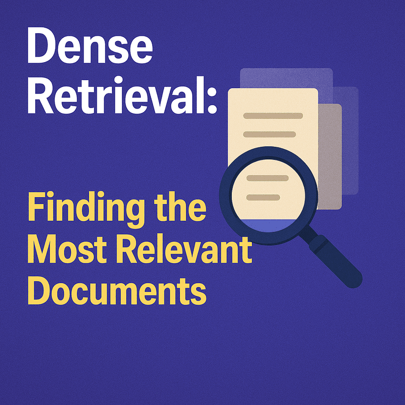 Dense Retrieval: Finding the Most Relevant Documents