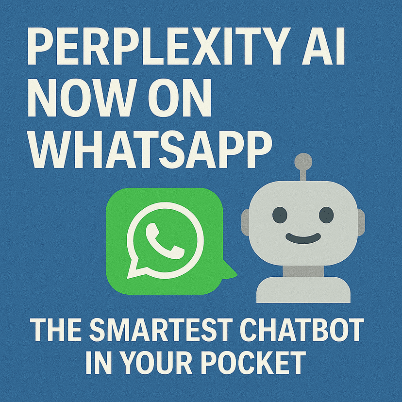 Perplexity AI Now on WhatsApp: The Smartest Chatbot in Your Pocket